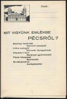 1920-1930 Mit vigyünk emlékbe Pécsről, illusztrált utazási prospektus