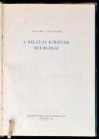 Entz Géza - Gerő László: A Balaton környék műemlékei. Bp., 1958, Képzőművészeti Alap Kiadóvállalata....