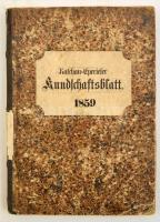 1859 Kasa-Eperjesi Értesítő (Kaschau-Eperieser Rundschaftsblatt) teljes évfolyama könyvbe kötve, döntően német nyelvű hírekkel, értesítésekkel, hirdetésekkel, kisebb foltokkal, egyébként jó állapotban