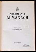 Árvamegyei almanach. Szerkeszti és kiadja Váradi Géza. 
Alsókubin, 1912. (Ferencz D., Igló). 208 p ...