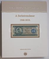 Adamovszky István: Magyarország bankjegyei - A forintrendszer 1946-2010.