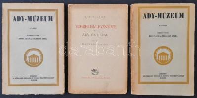 Dóczy Jenő - Földessy Gyula: Ady-Múzeum I-II. kötet. Bp., Athenaeum. + Hatvany Lajos: Szerelem könyve II. Ady és Léda. Ady világa. Wien, Pegasus-Verlag. Kiadói papírkötés, kötetenként változó állapotban.