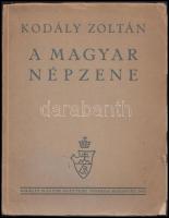 Kodály Zoltán: Zene az óvodában. Bp., 1941 + A magyar népzene. Bp., 1943, Királyi Magyar Egyetemi Nyomda. Kiadói papírkötésben, kopottas állapotban.