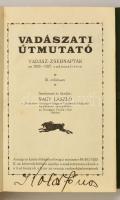 1926 Vadászati útmutató az 1926-1927. vadászati évre, III. évfolyam, szerk. Nagy László, 232p