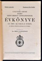 1940-1944 A Ciszterci rend egri Szent Bernát gimnáziumának 5 db évkönyve