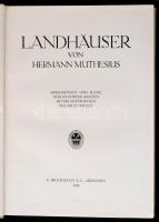 Hermann Mutherius : Landhäuser. (háztervek) München, 1912. Bruckmann. 192p. Egészvászon kötésben / F...