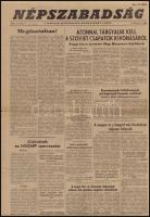 1956 Népszabadság. A Magyar Szocialista Munkáspárt Lapja. I. évf. 2 sz., 1956. november 3., szakadozott.