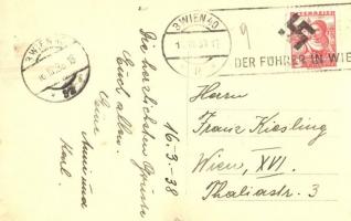 Führer und Retter des Deutschen Volks. Adolf Hitler "1938 Der Führer in Wien" So. Stpl