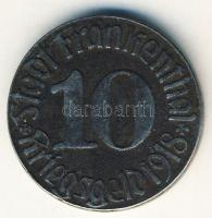 Német Birodalom / Weimari Köztársaság / Frankenthal 1918. 10Pf szükségpénz T:3