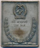 1951. "Honvéd Sportversenyek / Hds, Mezeifutó Csap. Bajn. I." fém plakett, hátlapján graví...