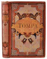 Tompa Mihály összes költeményei I-IV. kötet. Sajtó alá rend. Lévay József. Rendezték barátai Arany J...