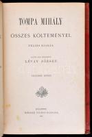 Tompa Mihály összes költeményei I-IV. kötet. Sajtó alá rend. Lévay József. Rendezték barátai Arany J...