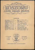 1934-1935 Koszorú. A Petőfi Társaság Közlönye. I. évf. 1-2. sz.+4. sz., 1934. okt., 1935. január, jú...