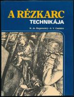 N. J. Bogomolnij-A.V. Csebikin: A rézkarc technikája. Bp.,1985, Műszaki. Kiadói kartonált papírkötés.