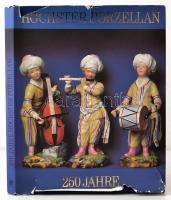 250 Jahre Höchster Porzellan. Szerk.: Fichte, Reinhard - Luhmann, Klaus. Heidelberg, 1996, Edition Braus. Vászonkötésben, sérült papír védőborítóval, jó állapotban.