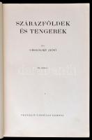 Cholnoky Jenő: A csillagoktól a tengerfenékig. 1-4. köt. 1. A csillagok világa. 2. Meteorológia. 3. ...
