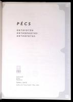 Pécs. Ortofotók. Szerk.: Székely László. Pécs, 2001, Székely és Társa Kiadó. Kartonált papírkötésben...