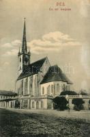 1911 Dés, Dej; Református templom. W.L. 371. / Calvinist church (r)