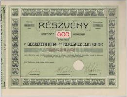 Debrecen 1912. Debreceni Ipar- és Kereskedelmi Bank névre szóló részvénye 600K-ról, szelvényekkel, szárazpecséttel T:II