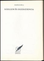 Hamvas Béla: Szellem és egzisztencia. Pannónia Könyvek. Hamvas Béla tanulmányainak a szövegét gondoz...