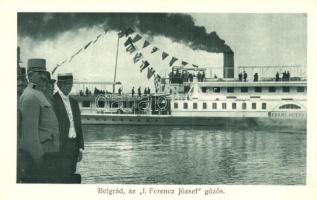 Belgrád, az I. Ferencz József gőzös (Franz Joseph I. STERNKLASSE típusú lapátkerekes gőzhajó (később Jupiter) / Hungarian passenger steamship in Belgrade