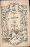 Louise Seleskowitz: Wiener Kochbuch. Wien-Leipzig, 1908, Wilhelm Braumüller, 6+1 t.(címkép)+1 (díszc...