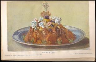 Louise Seleskowitz: Wiener Kochbuch. Wien-Leipzig, 1908, Wilhelm Braumüller, 6+1 t.(címkép)+1 (díszc...