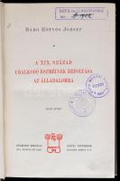 Eötvös József: A XIX. század uralkodó eszméinek befolyása az álladalomra I-III. Összes Munkái XIII-X...