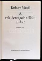 Robert Musil: A tulajdonságok nélküli ember I-III. kötet. Fordította: Tandori Dezső. Bp.,1977,Európa...