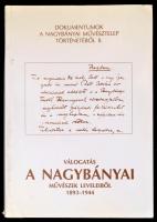 Válogatás a nagybányai művészek leveleiből 1893-1944. Szerk.: András Edit - Bernáth Mária. Miskolc, 1997, MissionArt Galéria (Nagybánya könyvek 8.). Papírkötésben, jó állapotban.