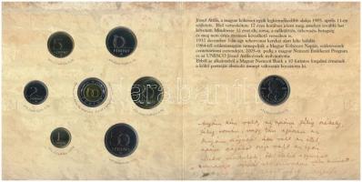 2005. 1Ft-100Ft (7xklf) forgalmi sor szettben + 2005. 10Ft "József Attila" T:BU 
Adamo FO...