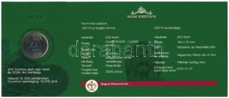 2009. 200Ft elsőnapi veret díszcsomagolásban + 2006. 200Ft "FB" "Búcsú a 200Ft-os ban...