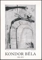 3 db Kondor Béla: 
1973 Kondor Béla emlékkiállítás katalógusa. Tihanyi Múzeum. Szerk.: Éri István. ...