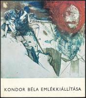 3 db Kondor Béla: 
1973 Kondor Béla emlékkiállítás katalógusa. Tihanyi Múzeum. Szerk.: Éri István. ...