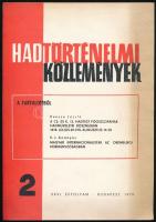 1979 Hadtörténelmi Közlemények. XXI. évf. 2. szám. Bp., Zrínyi. Kiadói papírkötés.   Bencze László (1933-?) hadtörténész dedikációjával a tanulmányánál. Niederhauser Emil (1923-2010) történész hagyatékából.