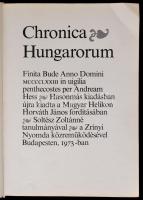Chronica Hungarorum 1473. Fordította Horváth János. Soltész Zoltánné tanulmányával. Bp., 1973, Magya...