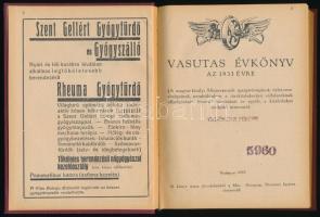 Vasutas évkönyv az 1933. évre. Bp.,1933, MÁV. Betegségi Biztosító Intézet, 272 p. Kiadói aranyozott ...
