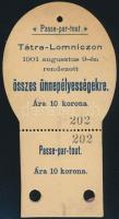 1901 Tátralomnic belépőjegy az augusztus 9-én rendezett összes ünnepélyre