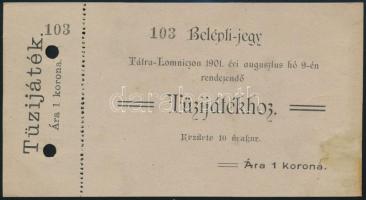 1901 Tátralomnic belépőjegy az augusztus 9-én rendezendő tüzijátékhoz