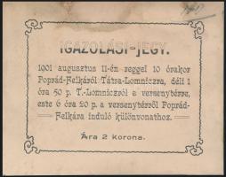 1901 Igazolási jegy, Poprád Felkáról Tátra-Lomnicra közlekedő különvonathoz