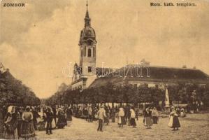 Zombor, Sombor; Római katolikus templom, piaci árusok, vásár. W. L. 317. / Catholic church, market vendors