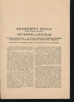 1946 Halter Béla nemzetgyűlési képviselő interpellációja a Magyar Cserkészszövetség feloszlatása tárgyában, hozzá Dessewffy Gyula képviselő interpellációja az újonnan alakult (és nem sokkal később átalakított) Cserkészszövetség alapszabály-tervezetéről, jó állapotban, 3+2 oldal