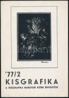 1977 Kisgrafika, a Kisgrafikai Barátok Köre Értesítője XVI. évfolyam 2. szám, 48p