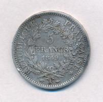 Franciaország 1849A 5Fr Ag (24,52g) T:2-,3 ph.
France 1849A 5 Francs Ag (24,52g) C:VF,F edge error
...