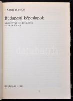 Gábor István: Budapesti Képeslapok - Régi fővárosi épületek egykor és ma. Gondolat Könykiadó 1982. 2...