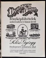 Budapest Anno. Fényképfölvételek műteremben és házon kívül. Az előszót Mesterházi Lajos, a képek mag...