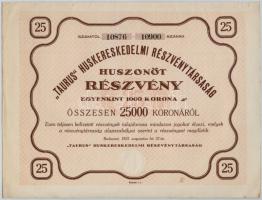 Budapest 1923. Taurus Huskereskedelmi Részvénytársaság huszonöt részvénye egyenként 1000K-ról, szárazpecséttel T:II,II- kis fo.