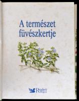 A természet füvészkertje. Szerk.: Dibás Gabriella. Bp., 2008, Reader's Digest. Kiadói kartonált...