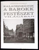 Christine Nordmann: Kalandozások a barokk festészet világában. Bp., 2006, Titán Computer. Kiadói kar...