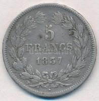 Franciaország 1837W 5Fr Ag "Lajos Fülöp" Lille T:2-
France 1837W 5 Francs Ag "Louise...